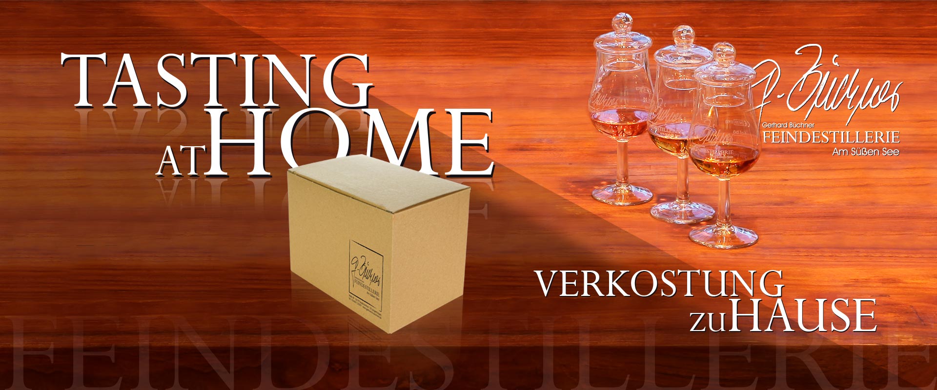 Feindestillerie-Büchner Tasting zu Hause Tasting at home
